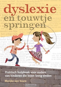 DYSLEXIE EN TOUWTJESPRINGEN - VUURE, MARIJKE VAN; - 9789460150388