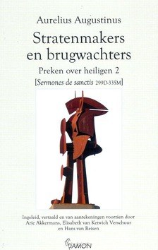 Stratenmakers en brugwachters - Augustinus, Aurelius - 9789460361685