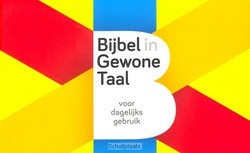 BGT VOOR DAGELIJKS GEBRUIK DWARSLIGGER - BIJBEL IN GEWONE TAAL - 9789460730283