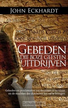 GEBEDEN DIE BOZE GEESTEN UITDRIJVEN - ECKHARDT, J. - 9789460850097