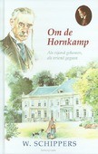 Om de Hornkamp - Schippers, Willem - 9789461150653