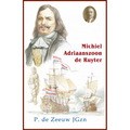 MICHIEL ADRIAANSZOON DE RUYTER - ZEEUW, JGZN. P. DE - 9789461150998