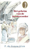 GEHEIM VAN DE BANDRECORDER