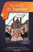 VERHEFT DE BANIER / DEEL 1