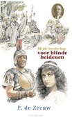 BLIJDE BOODSCHAP VOOR BLINDE HEIDENEN