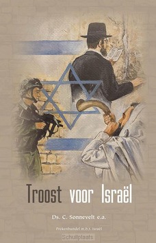 TROOST VOOR ISRAEL - SONNEVELT, DS. C. - 9789461152664
