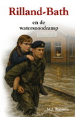 RILLAND-BATH EN DE WATERSNOODRAMP - RUISSEN, MJ - 9789461152992