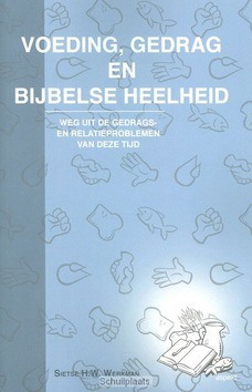 VOEDING GEDRAG EN BIJBELSE HEELHEID  POD - WERKMAN, SIETSE - 9789461532671