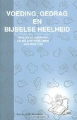 VOEDING GEDRAG EN BIJBELSE HEELHEID  POD - WERKMAN, SIETSE - 9789461532671