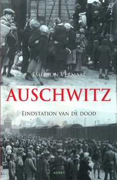 AUSCHWITZ - VERMAAT, EMERSON - 9789461532718