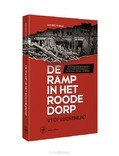 DE RAMP IN HET ROODE DORP - OLINGA, GERARD - 9789462493124