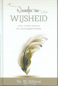 WOORDEN VAN WIJSHEID VOOR ONDERNEMERS - SILFHOUT, W. - 9789462780071