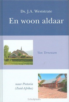 EN WOON ALDAAR - WESTSTRATE, J.A. - 9789462780767