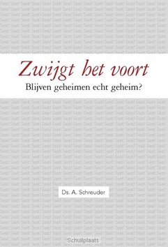 ZWIJGT HET VOORT - SCHREUDER, DS. A. - 9789462788831