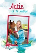 ACTIE OP DE MANEGE - KNEGT, SUZANNE - 9789462789449