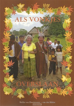 ALS VONKJES OVERSLAAN - DOOIJEWEERT,- V D SLIKKE, NELLIE - 9789463230551