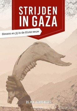 STRIJDEN IN GAZA - KEMPENEERS, DS. M.A. - 9789463350785