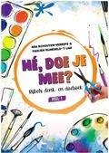 HE DOE JE MEE BIJBELS DENK - EN DOE BOEK - SCHOUTEN,-VERRIPS, ADA - 9789463350914