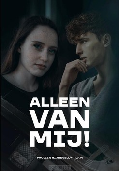 ALLEEN VAN MIJ! - RIJNEVELD,-'T LAM, PAULIEN - 9789463351386