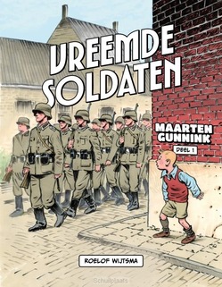 VREEMDE SOLDATEN STRIPBOEK - WIJTSMA, ROELOF - 9789463351591