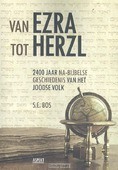 VAN EZRA TOT HERZL - BOS, S.E. - 9789463381536