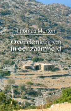 OVERDENKINGEN IN DE EENZAAMHEID - MERTON, THOMAS - 9789463402552