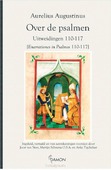 OVER DE PSALMEN - AUGUSTINUS, AURELIUS - 9789463402804