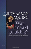 WAT MAAKT GELUKKIG? - QUINO, THOMAS VAN - 9789463403139