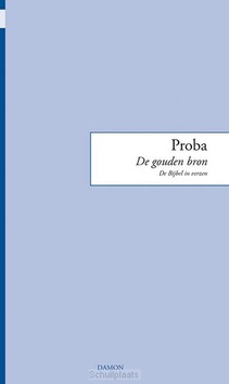 DE GOUDEN BRON - PROBA, FALTONIA BETITIA - 9789463403702