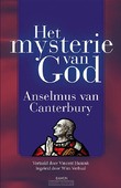 HET MYSTERIE VAN GOD - CANTERBURY, ANSELMUS VAN - 9789463404297