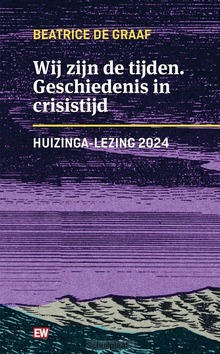 WIJ ZIJN DE TIJDEN - GRAAF, BEATRICE DE - 9789463481229