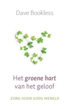 GROENE HART VAN HET GELOOF - BOOKLESS, DAVE - 9789463690409