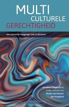 MULTICULTURELE GERECHTIGHEID - CHAPLIN, JONATHAN - 9789463690591