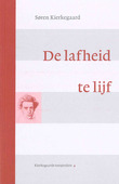 DE LAFHEID TE LIJF - KIERKEGAARD, S. - 9789463691512