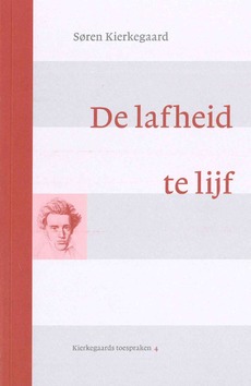 DE LAFHEID TE LIJF - KIERKEGAARD, S. - 9789463691512