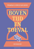 BOVEN TIJD EN TOEVAL - SONNEVELD, ARIE - 9789463691727