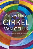 CIRKEL VAN GELUK - MEIJER, MARIEKE - 9789463692205