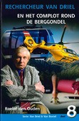 RECHERCHEUR VAN DRIEL 8 HET COMPLOT ROND