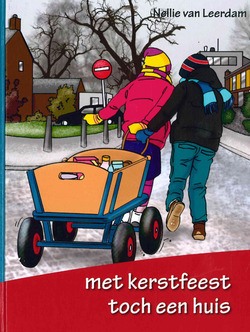 MET KERSTFEEST TOCH EEN HUIS - LEERDAM, NELLIE VAN - 9789463701341