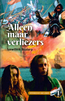 ALLEEN MAAR VERLIEZERS - BLIJDORP, J.W. - 9789463701792