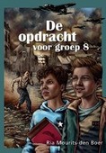 DE OPDRACHT VOOR GROEP 8