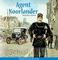 AGENT NOORLANDER - KLAASSE,-DEN HAAN, DITTEKE - 9789463703048