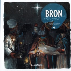 BRON VAN ALLE GOED - KEULEN, D.J, VAN - 9789463703635