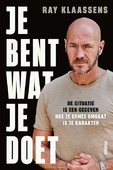JE BENT WAT JE DOET