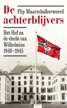 DE ACHTERBLIJVERS - MAARSCHALKERWEERD, FLIP - 9789463822923