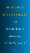 DE MOOISTE BIJBELVERHALEN - LINDEN, NICO TER; STEENBEEK, ROSITA - 9789463822985