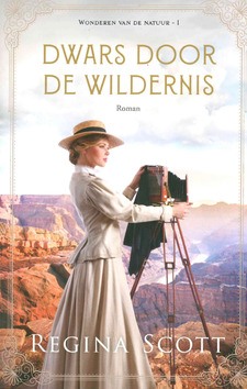 DWARS DOOR DE WILDERNIS - SCOTT, REGINA - 9789464110005