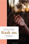 RAAK ME - DALEN, SARIANNE VAN; WEERD, WILLEMIJN DE - 9789464250534