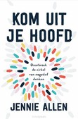 KOM UIT JE HOOFD - ALLEN, JENNIE - 9789464250589