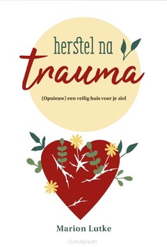 HERSTEL NA TRAUMA - LUTKE, MARION - 9789464250596